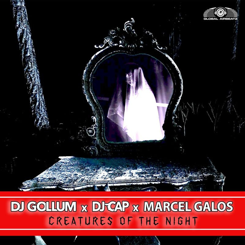 DJ Gollum, DJ Cap & Marcel Galos - Creatures of the Night (2021)