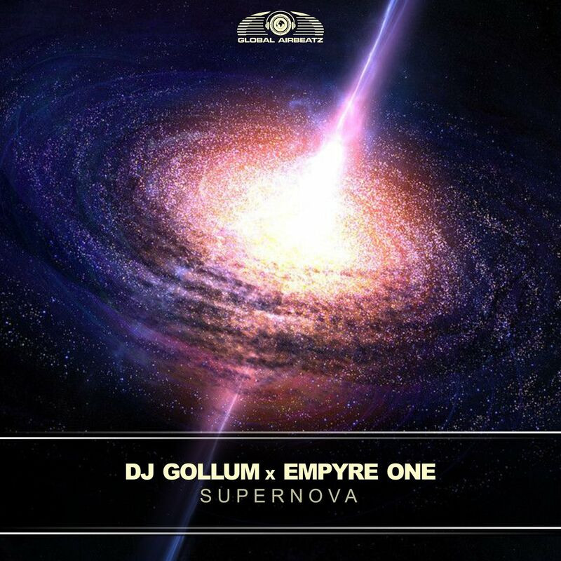 DJ Gollum & Empyre One - Supernova (2022)