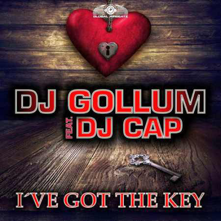 DJ Gollum feat. DJ Cap - I've Got the Key (Alex Megane New Dance Radio Edit) (2013)