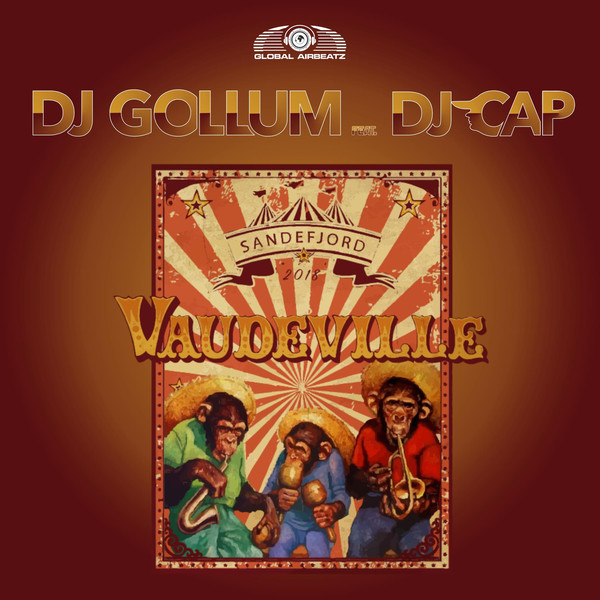 DJ Gollum feat. DJ Cap - Vaudeville 2018 (Radio Edit) (2018)