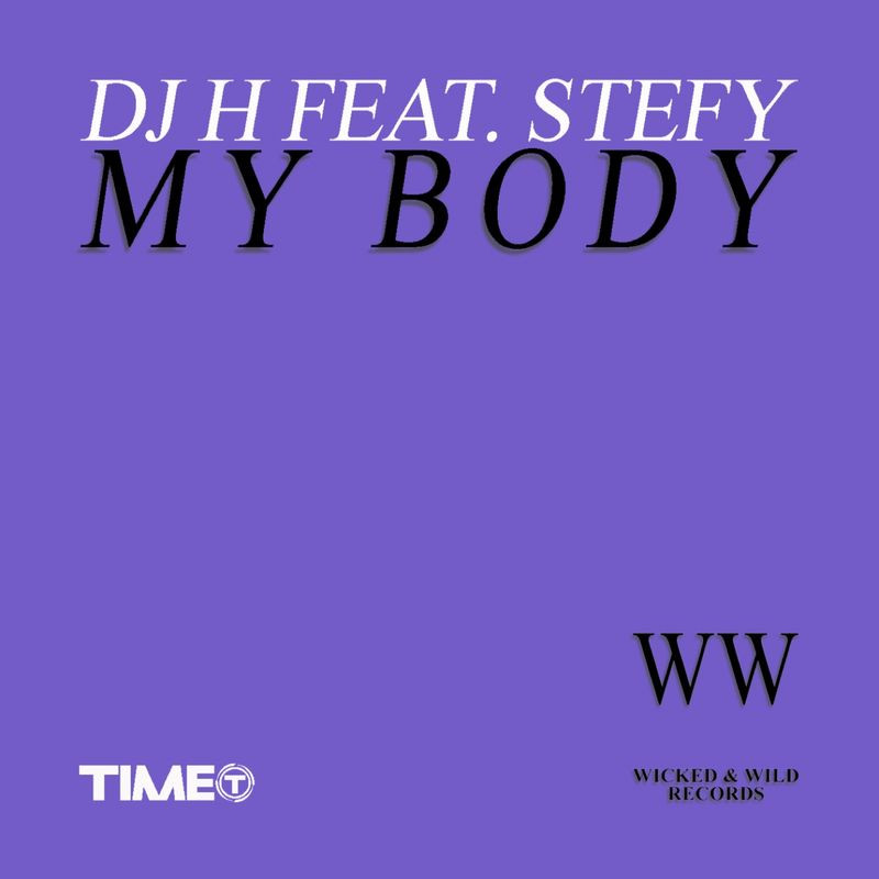 DJ H. feat. Stefy - My Body (1994)