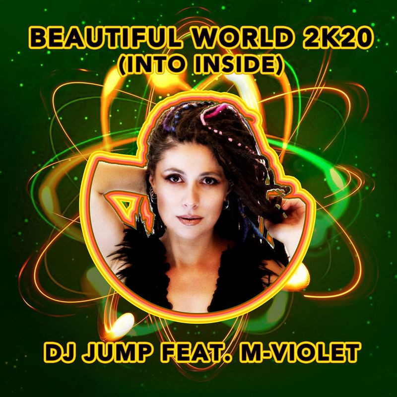 DJ Jump feat. M-Violet - Beautiful World 2k20 (Radio Edit) (2020)