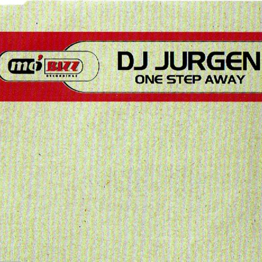 DJ Jurgen - One Step Away (Radio Version) (2002)