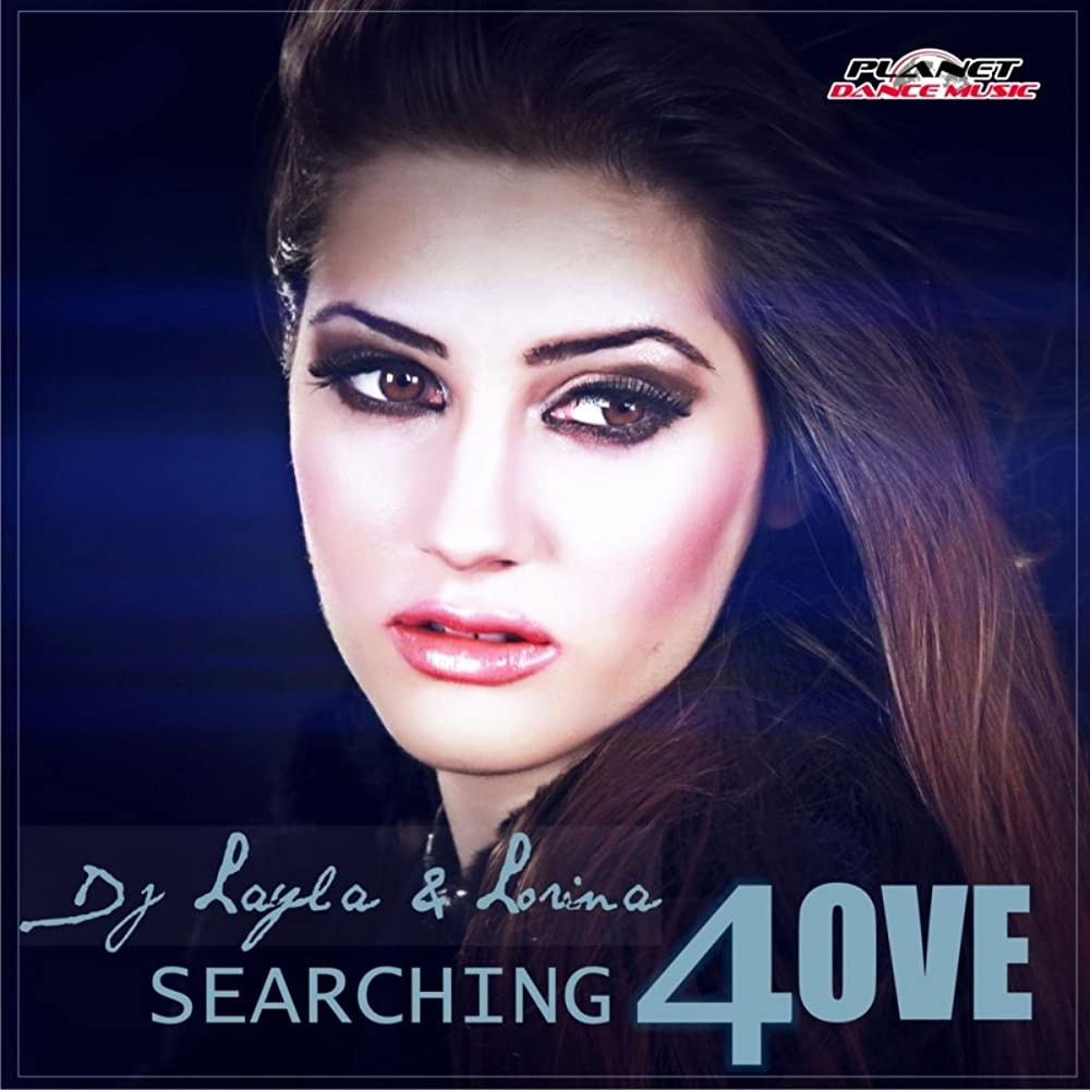DJ Layla - Searching 4 Love (Radio Edit) (2015)