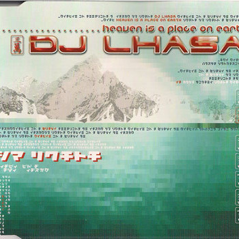 DJ Lhasa - Heaven Is a Place on Earth (Radio Edit) (2002)