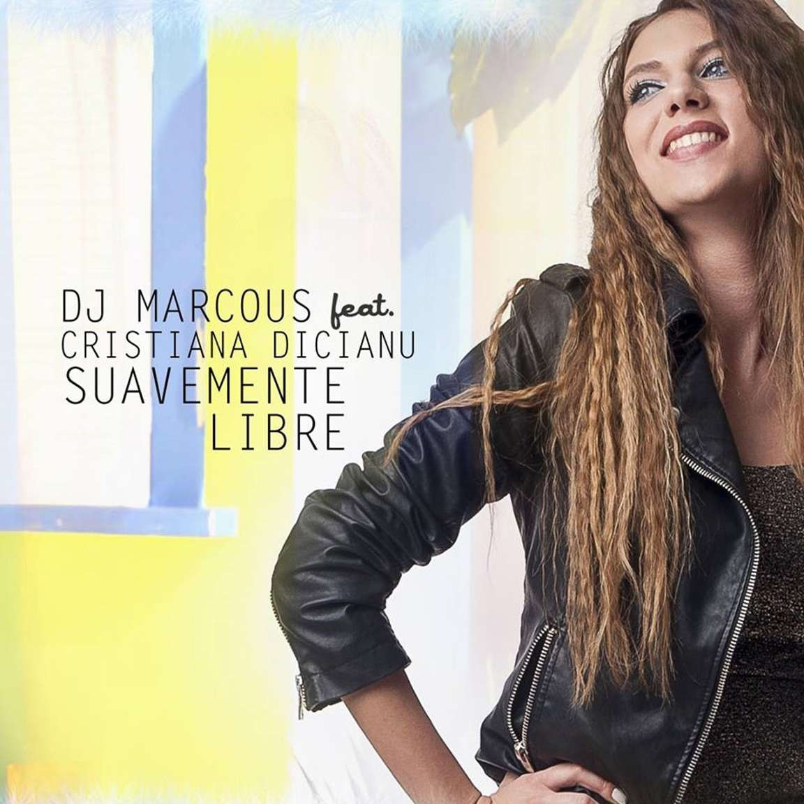 DJ Marcous feat. Cristiana Dicianu - Suavemente Libre (2014)