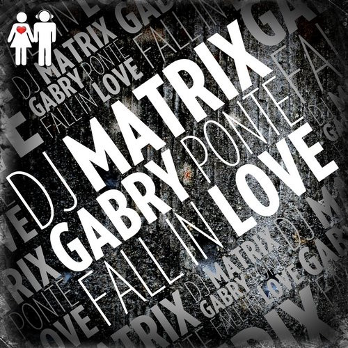 DJ Matrix vs Gabry Ponte - Fall in Love (Original Mix) (2014)