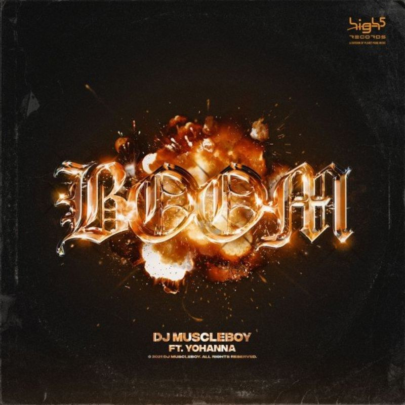 DJ Muscleboy feat. Yohanna - Boom (2021)