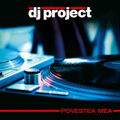 DJ Project - Esti Tot Ce Am (2006)