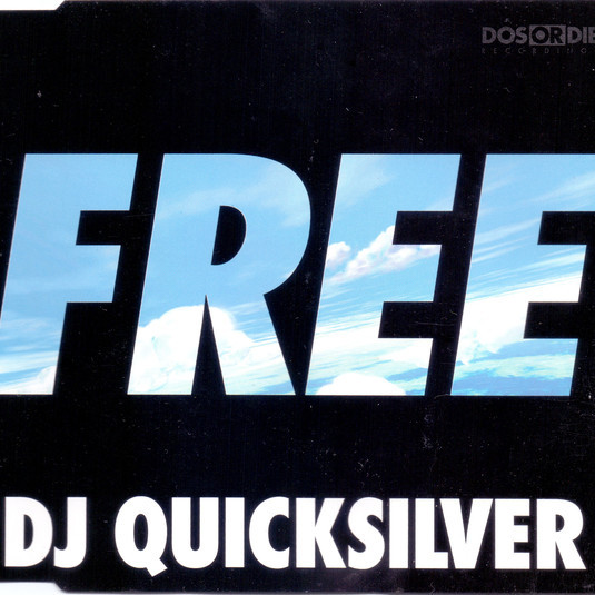 DJ Quicksilver - Free (Video Mix) (1997)
