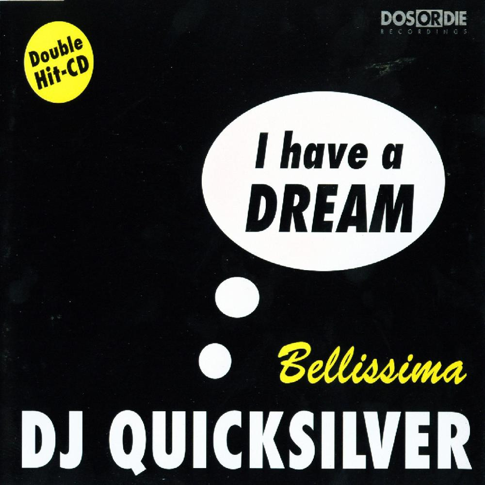 DJ Quicksilver - I Have a Dream (Video Mix) (1997)