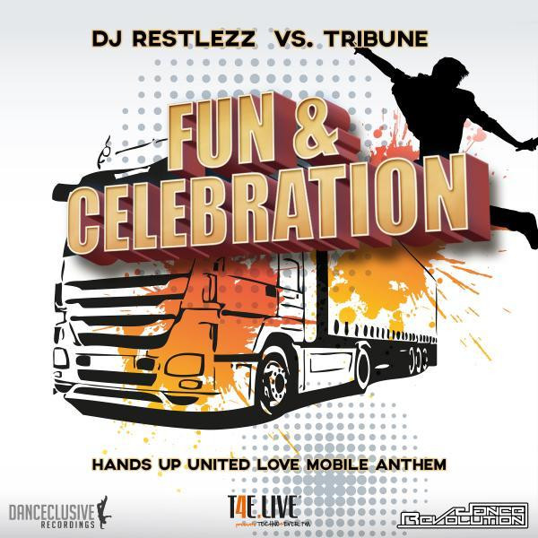 DJ Restlezz vs. Tribune - Fun & Celebration (Radio Edit) (2014)