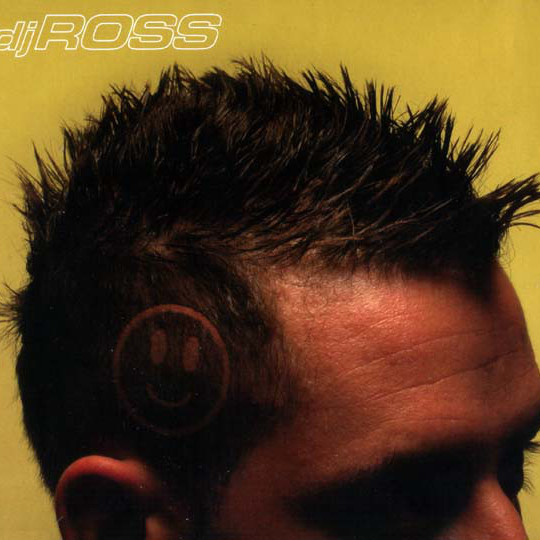 DJ Ross - Smile (Sole) (2003)