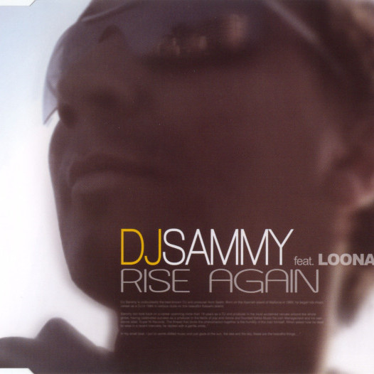 DJ Sammy - Rise Again (Radio Mix) (2004)
