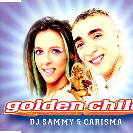 DJ Sammy & Carisma - Golden Child (Golden Radio Edit) (1997)