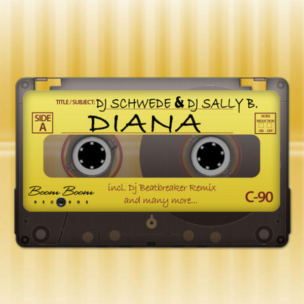DJ Schwede & DJ Sally B. - Diana (Beatbreaker Radio Edit) (2010)
