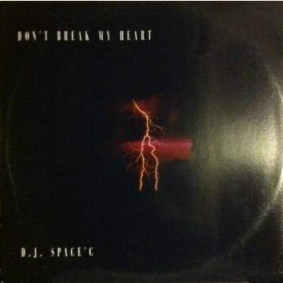 DJ Space'C - Don't Break My Heart (F.T. & Company Edit) (1995)