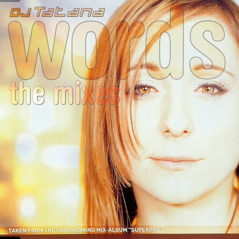 DJ Tatana - Words (Radio Edit) (2002)