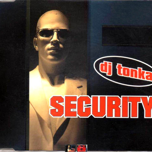 DJ Tonka - Security (Radio Edit) (1998)