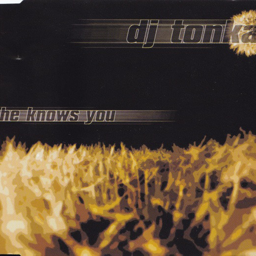 DJ Tonka - She Knows You (Radio Edit) (1995)