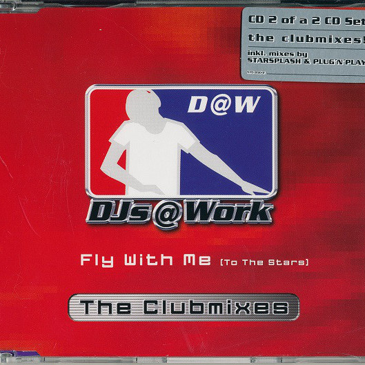 DJs @ Work - Fly with Me (Fasten Seat Belt Mix) (2002)