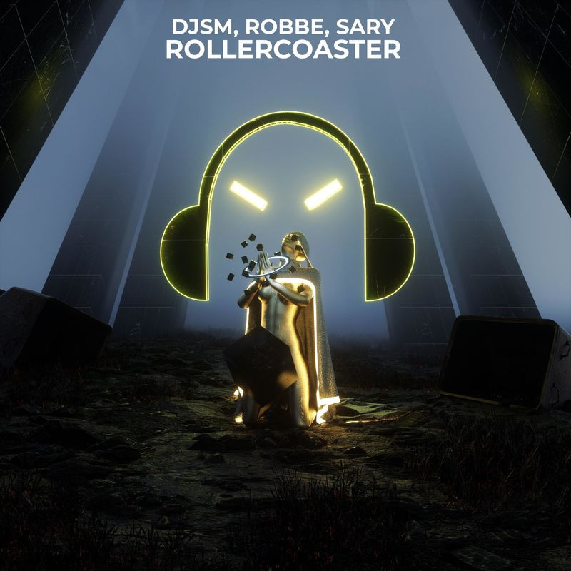 DJSM, Robbe & Sary - Rollercoaster (2021)
