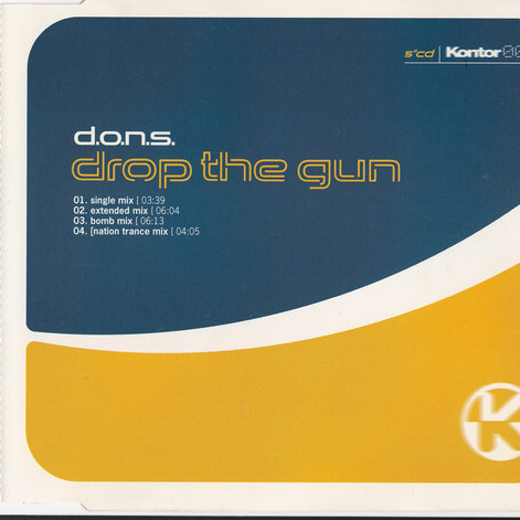 D.O.N.S. - Drop the Gun (Single Mix) (1997)