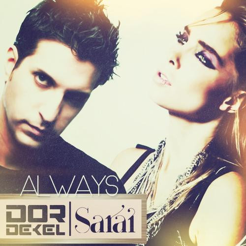 Dor Dekel feat. Sarai - Always (Radio Mix) (2012)