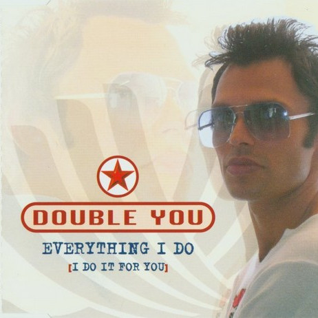 Double You - Everything I Do (Radio-Shot) (2003)