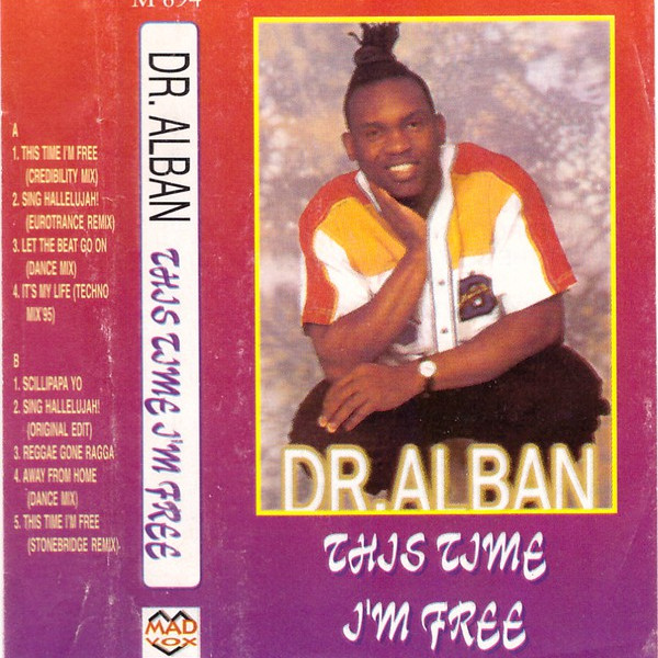 Dr. Alban - This Time I'm Free (Credibility Mix) (1995)