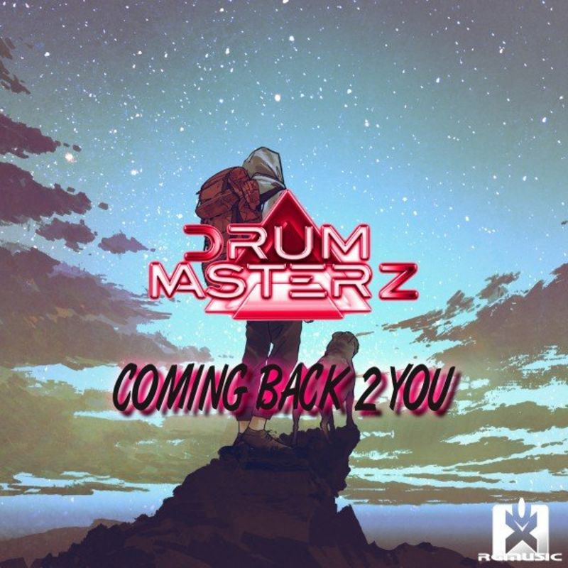 Drummasterz - Coming Back 2 You (Radio Edit) (2021)