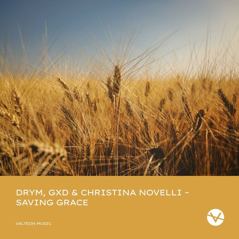 Drym, Gxd & Christina Novelli - Saving Grace (2022)