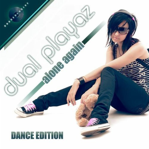Dual Playaz - Alone Again (Radio Edit) (2012)