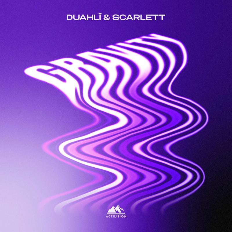 Dualhi & Scarlett - Gravity (2025)
