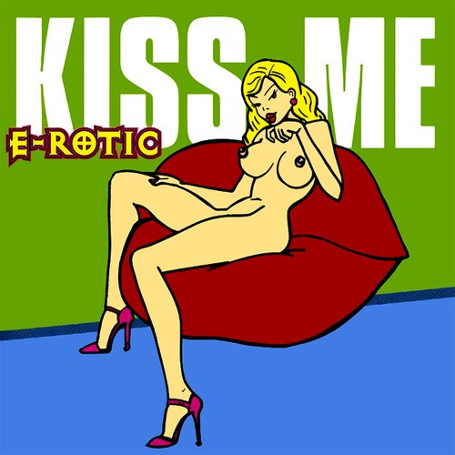 E-Rotic - Kiss Me (1999)