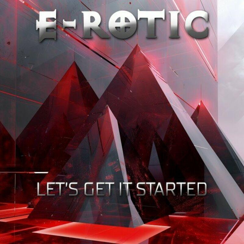 E-Rotic - Let's Get It Started (Radio Edit) (2024)