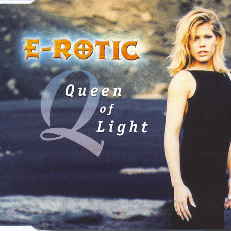 E-Rotic - Queen of Light (Radio Edit) (2000)