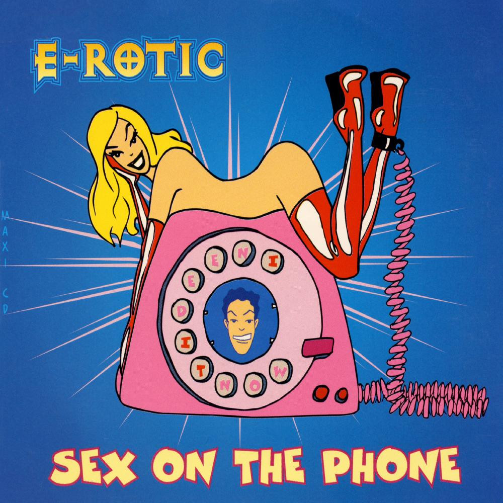 E-Rotic - Sex on the Phone (Radio Edit) (1995)