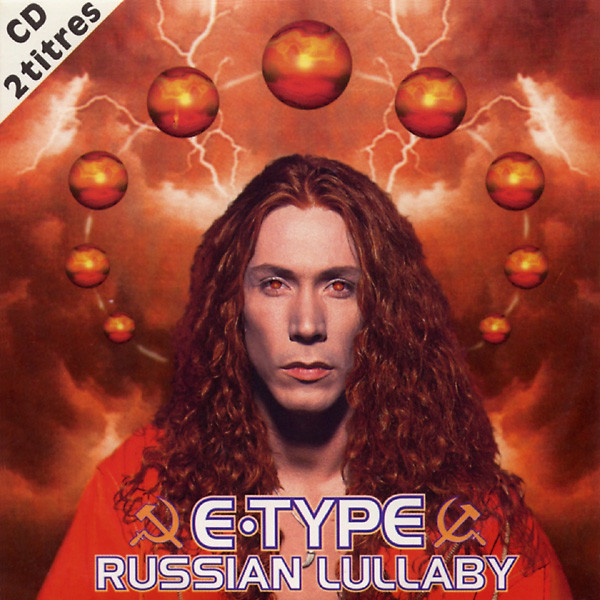 E-Type - Russian Lullaby (Radio Version) (1994)