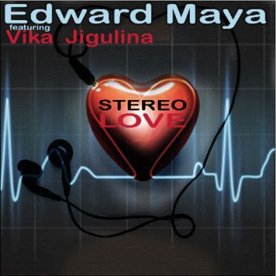 Edward Maya feat. Vika Jigulina - Stereo Love (Radio Edit) (2010)