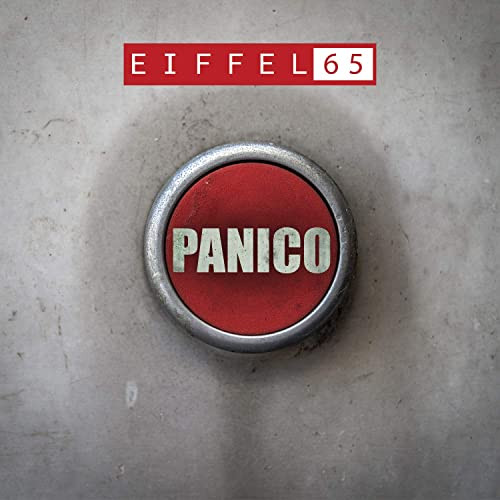 Eiffel 65 - Panico (Radio Cut) (2016)