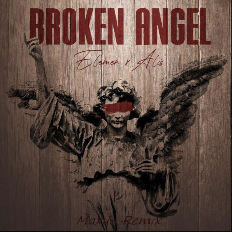 Elemer & Alis feat. Maxun & Helena - Broken Angel (feat. Maxun) (2021)