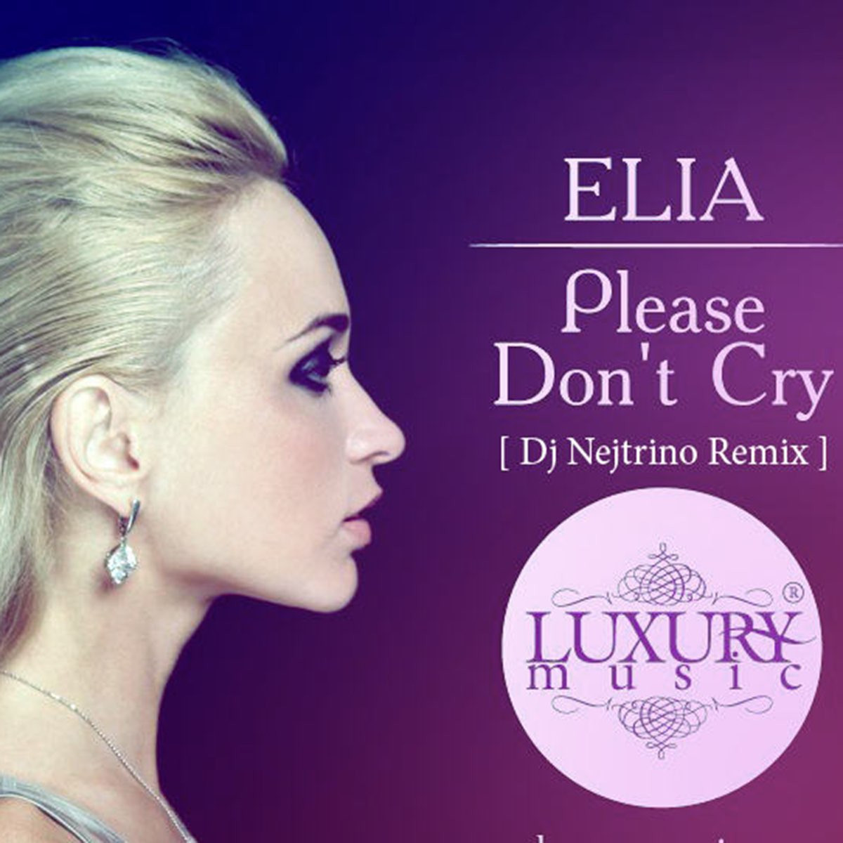 Elia - Please Don't Cry (Radio Version) (2012)