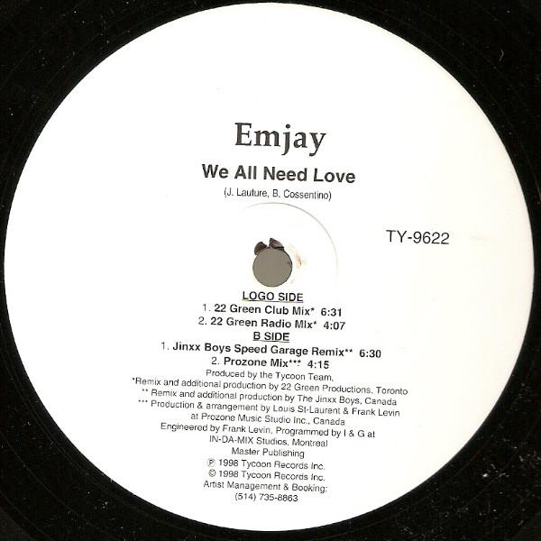 Emjay - We All Need Love (22 Green Radio Mix) (1998)