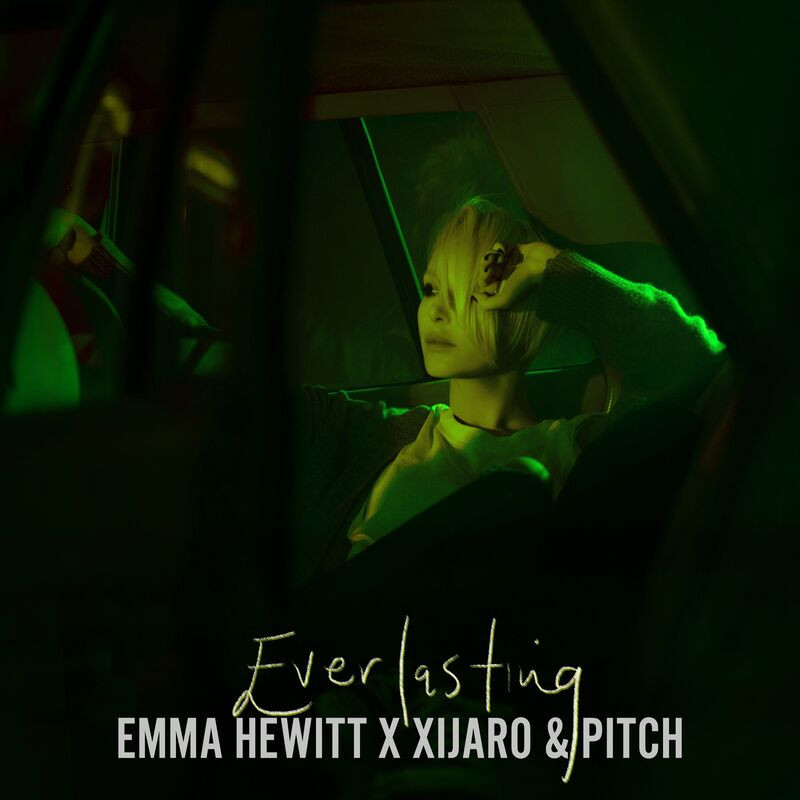 Emma Hewitt & Xijaro & Pitch - Everlasting (2023)