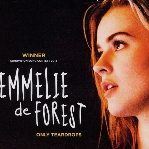 Emmelie de Forest - Only Teardrops (Original) (2013)