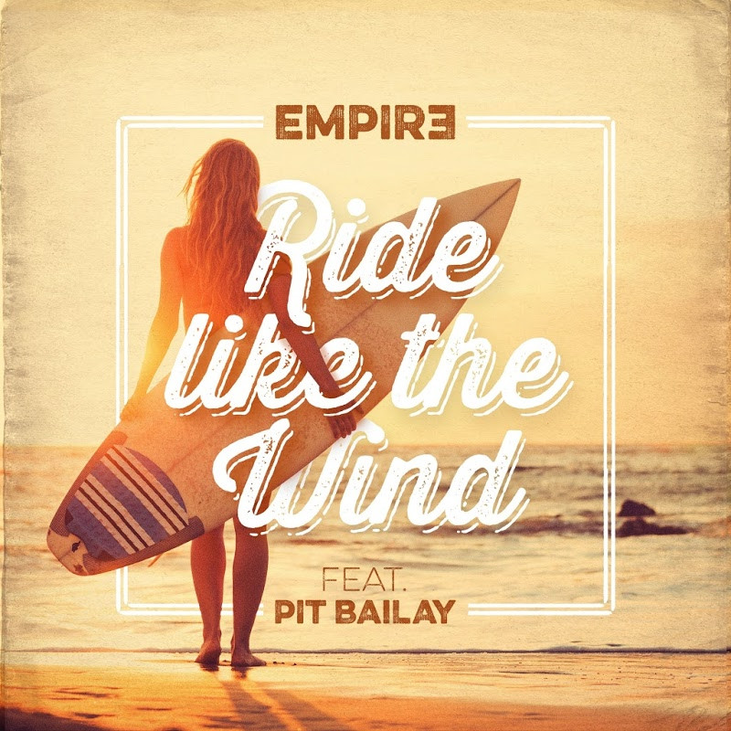 Empir3 feat. Pit Bailay - Ride Like the Wind (Blutraxx's Remix) (2016)