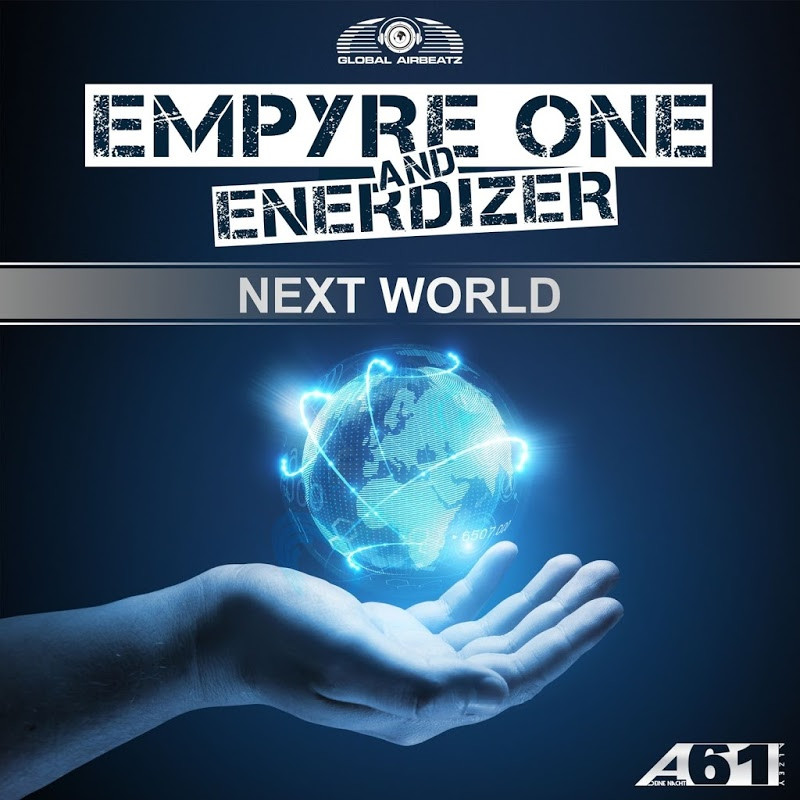 Empyre One & Enerdizer - Next World (Official Anthem) (Radio Edit) (2016)