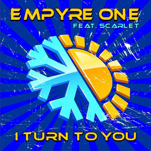 Empyre One feat. Scarlet - I Turn to You (Radio Mix) (2008)