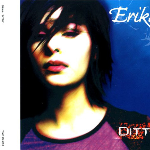 Erika - Ditto (Radio Mix) (2002)
